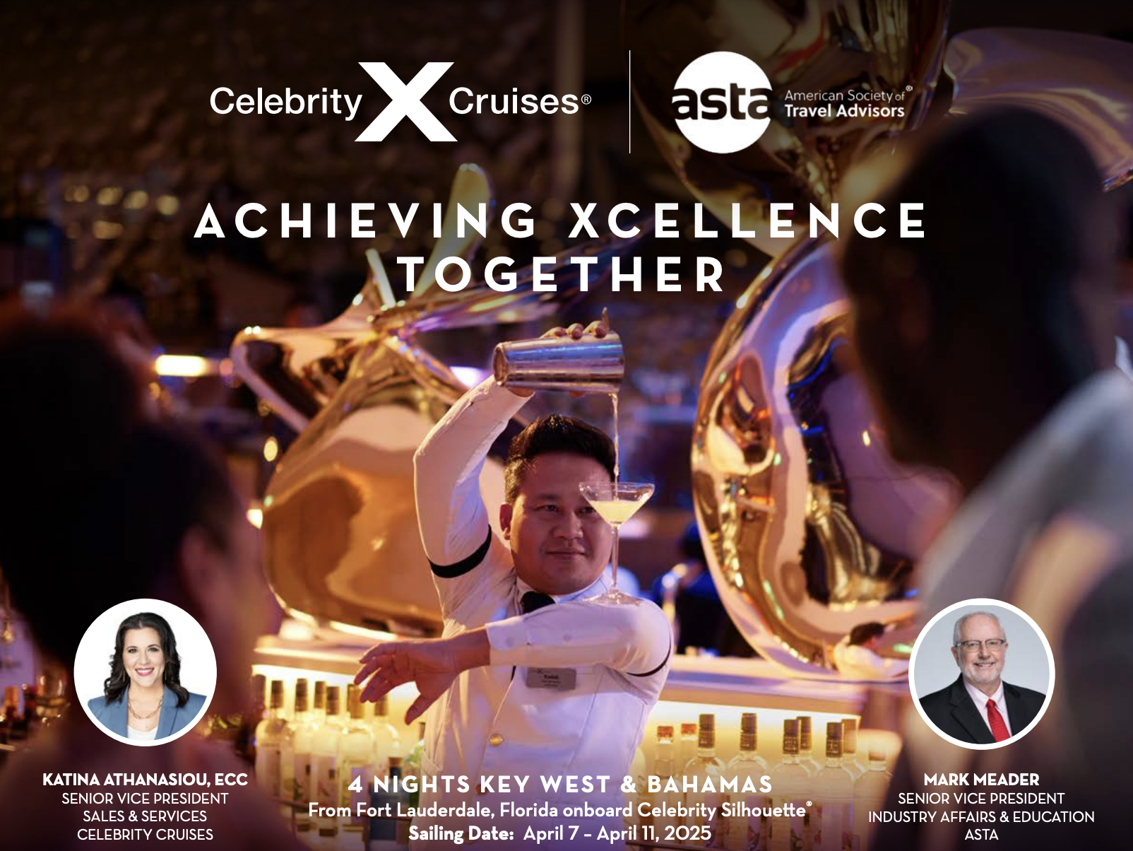 Achieving Excellence Together ASTA and Celebrity Sailing